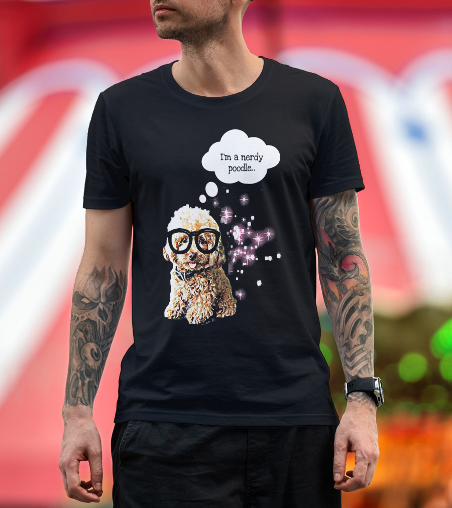 Funny I'm a Nerdy Poodle Nerd with Glasses and Sparkles T-Shirt