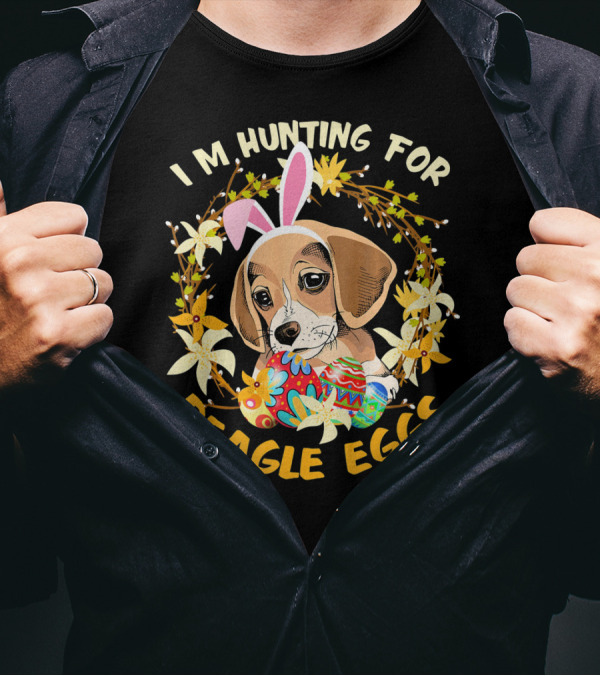I'm Hunting For Beagle Eggs Easter Puppy With Bunny Ears And Colorful Floral Wreath T-Shirt
