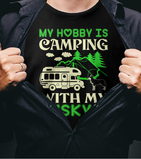 My Hobby Is Camping With My Husky Camper Mountains Trees Pawprints T-Shirt