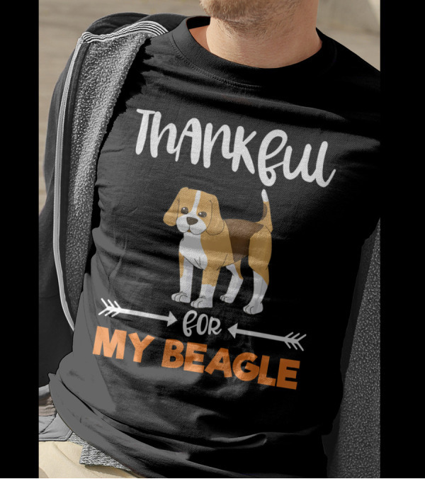Thankful For My Beagle Dog T-Shirt