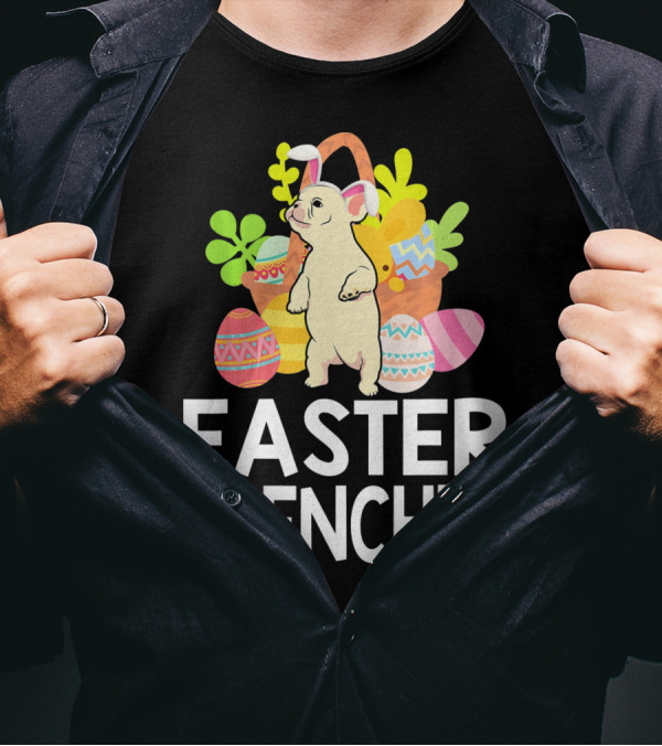 Easter Frenchie Bunny With Eggs And Basket T-Shirt
