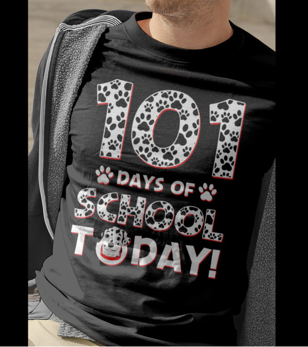 101 Days Of School Today Dalmatian Dog Paw Prints T-Shirt