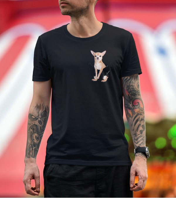 Premium T-Shirt: Chihuahua in Your Pocket Fun Novelty Pet Lover T-Shirt Chihuahua in Your Pocket Fun Novelty Pet Lover T-Shirt