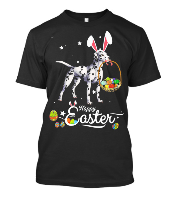 Funny Dalmatian With Bunny Ears And Eggs Happy Easter T-Shirt