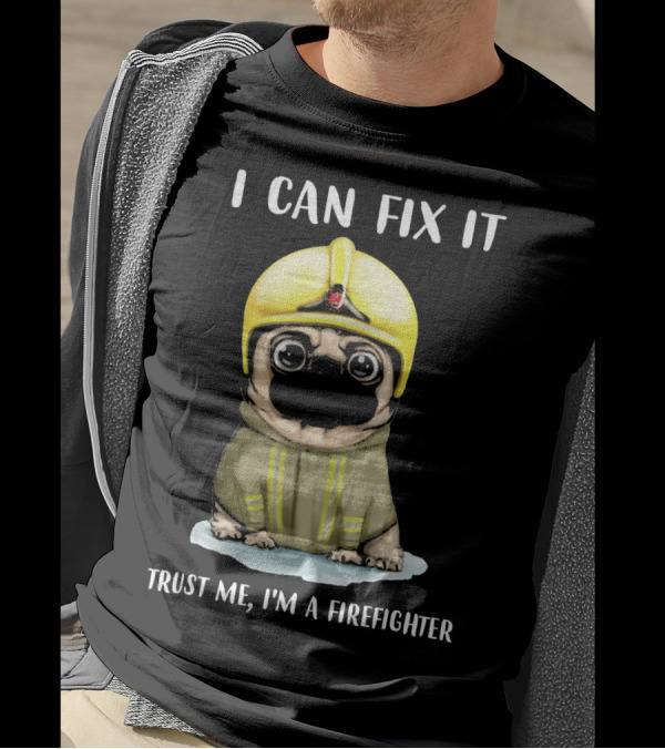 I Can Fix It Trust Me I'm A Firefighter Dog In Yellow Helmet T-Shirt