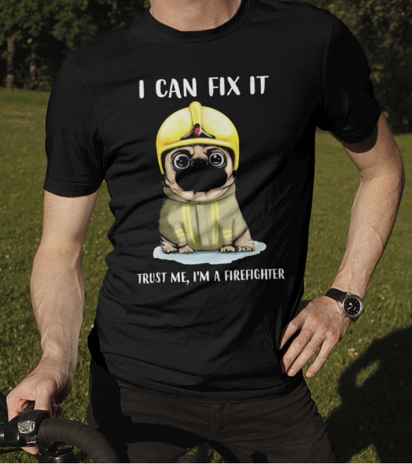 I Can Fix It Trust Me I'm A Firefighter Dog In Yellow Helmet T-Shirt