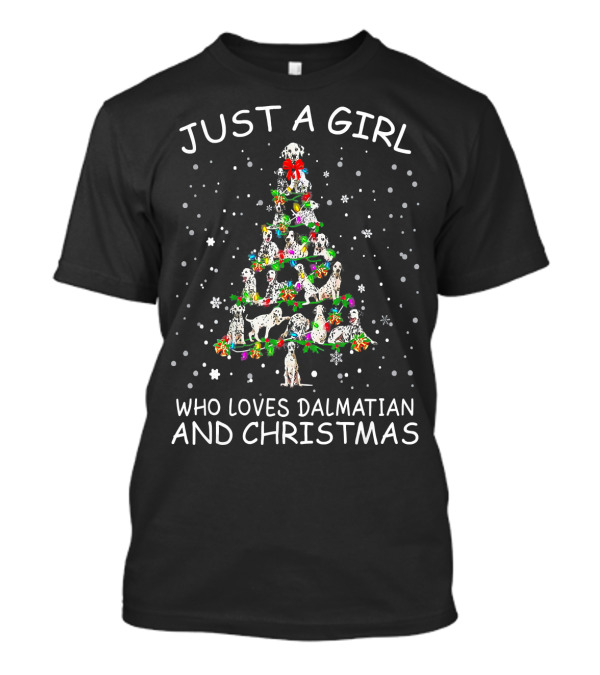 Just A Girl Who Loves Dalmatian And Christmas Tree Snowflakes T-Shirt