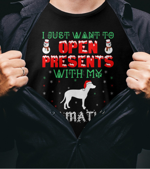 I Just Want To Open Presents With My Dalmatian T-Shirt