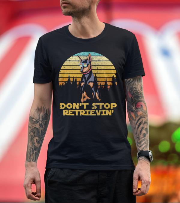 Premium T-Shirt: Don't Stop Retrievin' Retro Dog with Sunglasses Against Sunset and Forest Background T-Shirt Don't Stop Retrievin' Retro Dog with Sunglasses Against Sunset and Forest Background T-Shirt