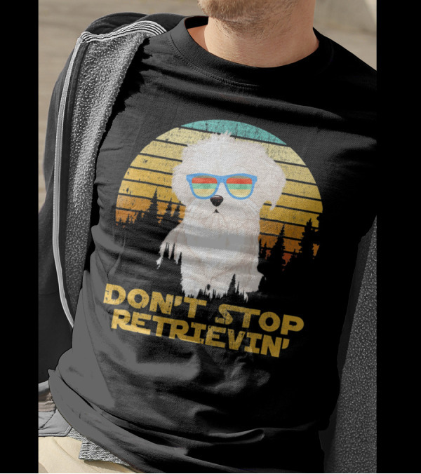 Don't Stop Retrievin' Retro Bichon With Sunglasses Vintage Sunset T-Shirt