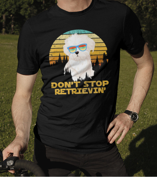 Don't Stop Retrievin' Retro Bichon With Sunglasses Vintage Sunset T-Shirt