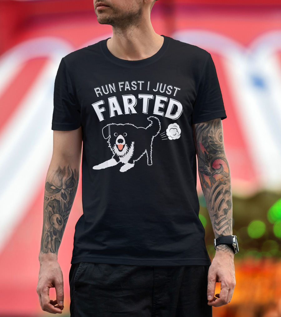 RUN FAST I JUST FARTED Border Collie Funny T-Shirt