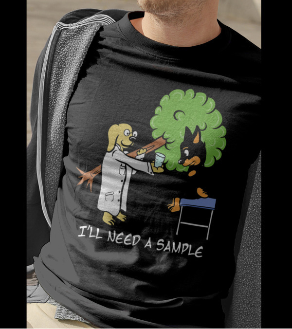Funny Miniature Pinscher I'll Need A Sample Vet Dog Tree Scene T-Shirt
