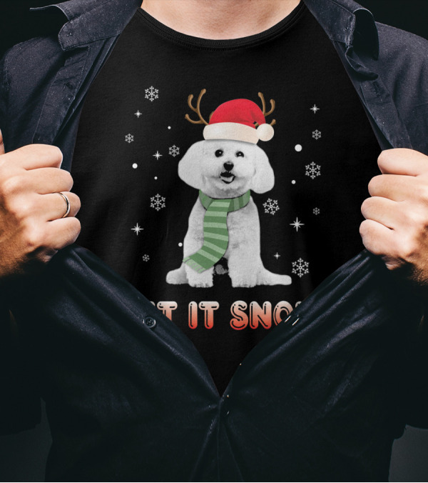 Let It Snow Bichon Frise Xmas Reindeer Hat Snowflakes Scarf T-Shirt