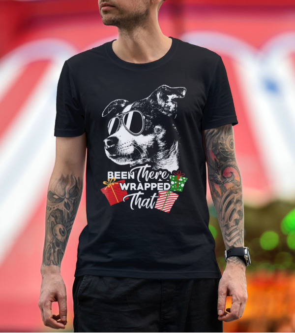 Premium T-Shirt: Been There Wrapped That Cool Rat Terrier with Sunglasses and Gifts T-Shirt Been There Wrapped That Cool Rat Terrier with Sunglasses and Gifts T-Shirt