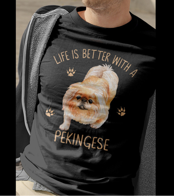 Life Is Better With A Pekingese Cute Dog Paw Prints T-Shirt