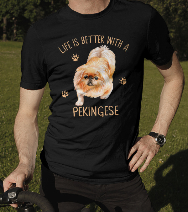 Life Is Better With A Pekingese Cute Dog Paw Prints T-Shirt