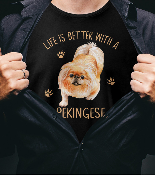 Life Is Better With A Pekingese Cute Dog Paw Prints T-Shirt