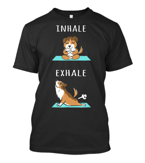 Shetland Sheepdog Yoga Inhale Exhale Cute Meditation Pose T-Shirt