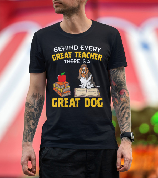 Premium T-Shirt: Behind Every Great Teacher There Is a Great Dog Basset Hound with Books and Apple T-Shirt Behind Every Great Teacher There Is a Great Dog Basset Hound with Books and Apple T-Shirt