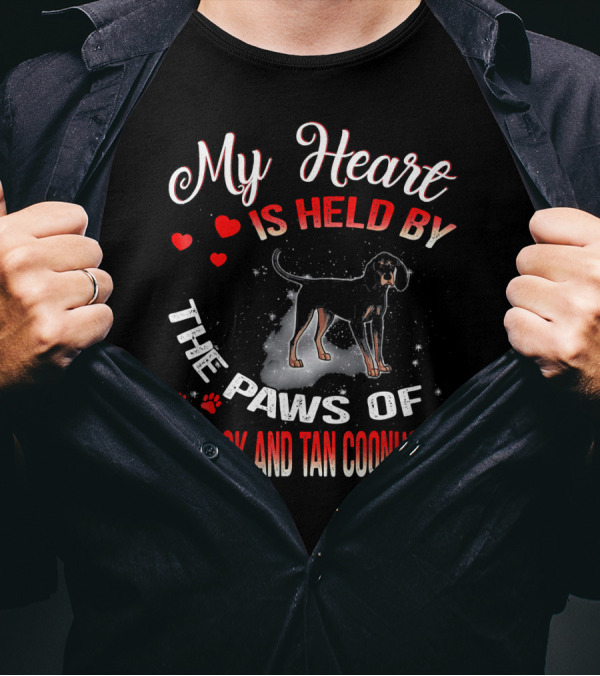 My Heart Is Held By The Paws Of A Black And Tan Coonhound T-Shirt