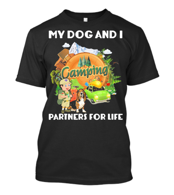 MY DOG AND I CAMPING ADVENTURE PARTNERS FOR LIFE MOUNTAIN SCENE T-Shirt