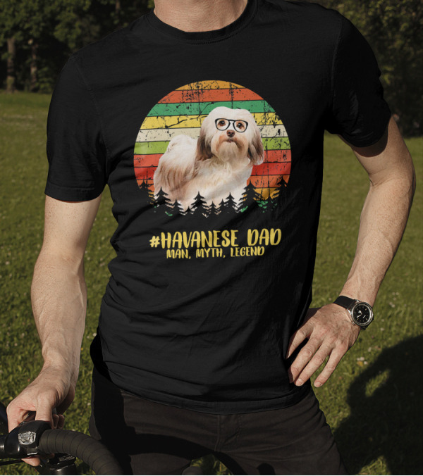 HAVANESE Dad Man Myth Legend Retro Forest Glasses Dog T-Shirt