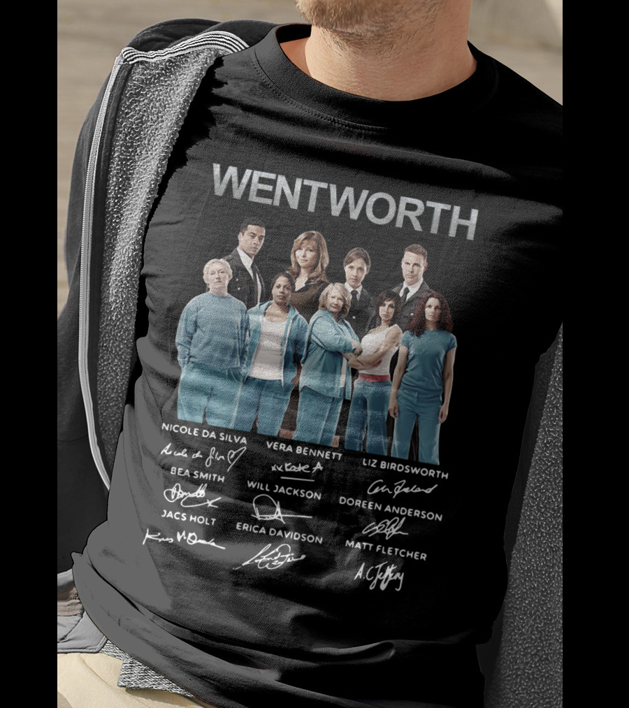Wentworth Cast Nicole Da Silva Vera Bennett Liz Birdsworth Signatures Bea Smith Jacs Holt Will Jackson T-Shirt