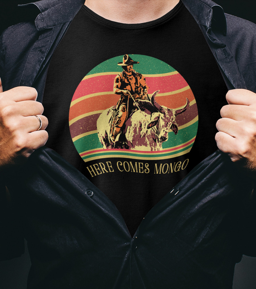 Blazing Saddles Here Comes Mongo Retro Sunset Style Cowboy And Bull T-Shirt