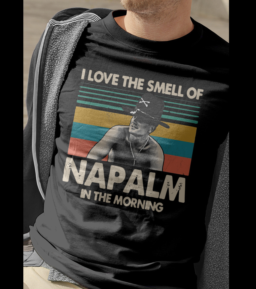 Bill Kilgore I Love The Smell Of Napalm In The Morning Vintage Striped T-Shirt