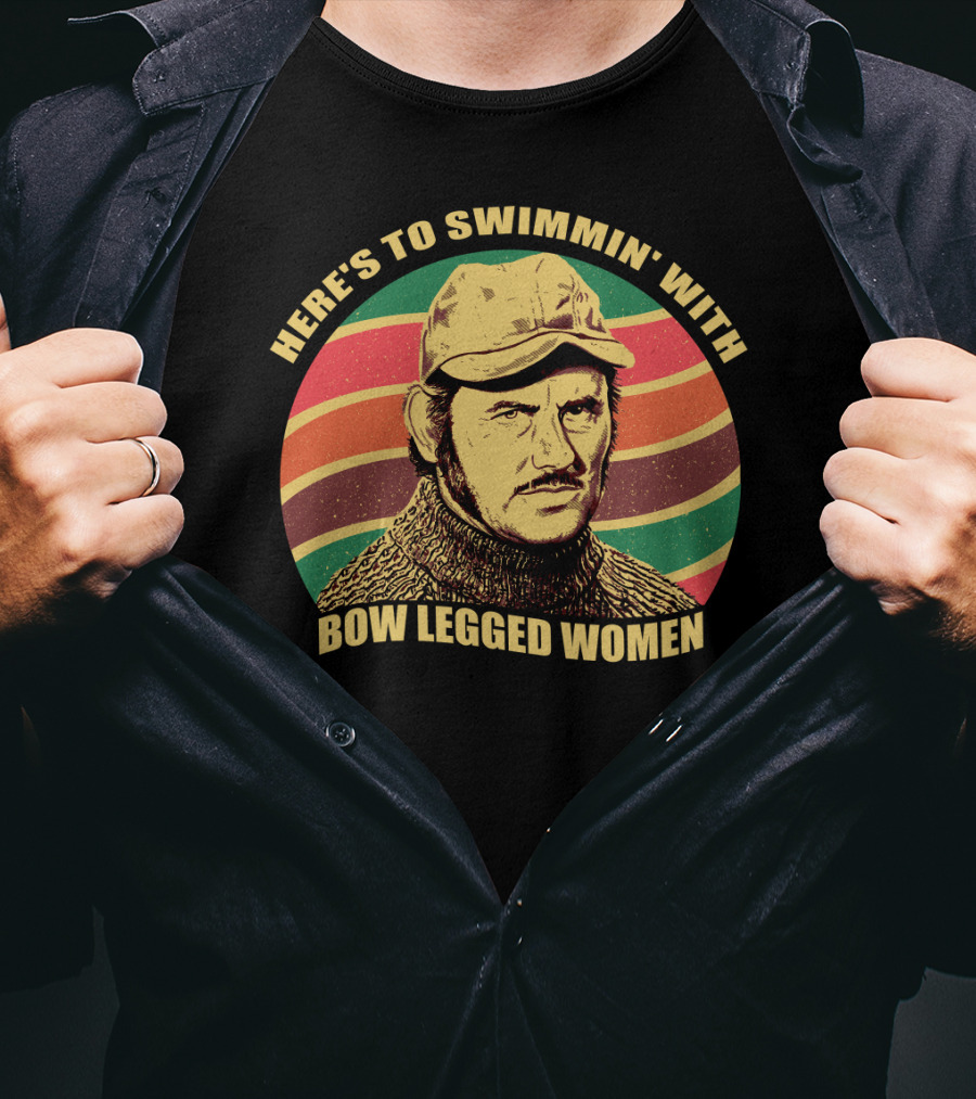 Here's To Swimmin' With Bow Legged Women Quint Jaws Vintage Retro Wave T-Shirt
