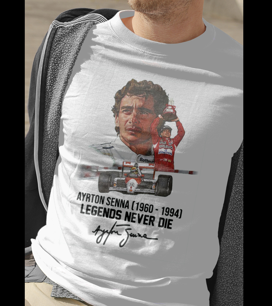 Ayrton Senna Legends Never Die 1960 1994 Racing Car Champion T-Shirt
