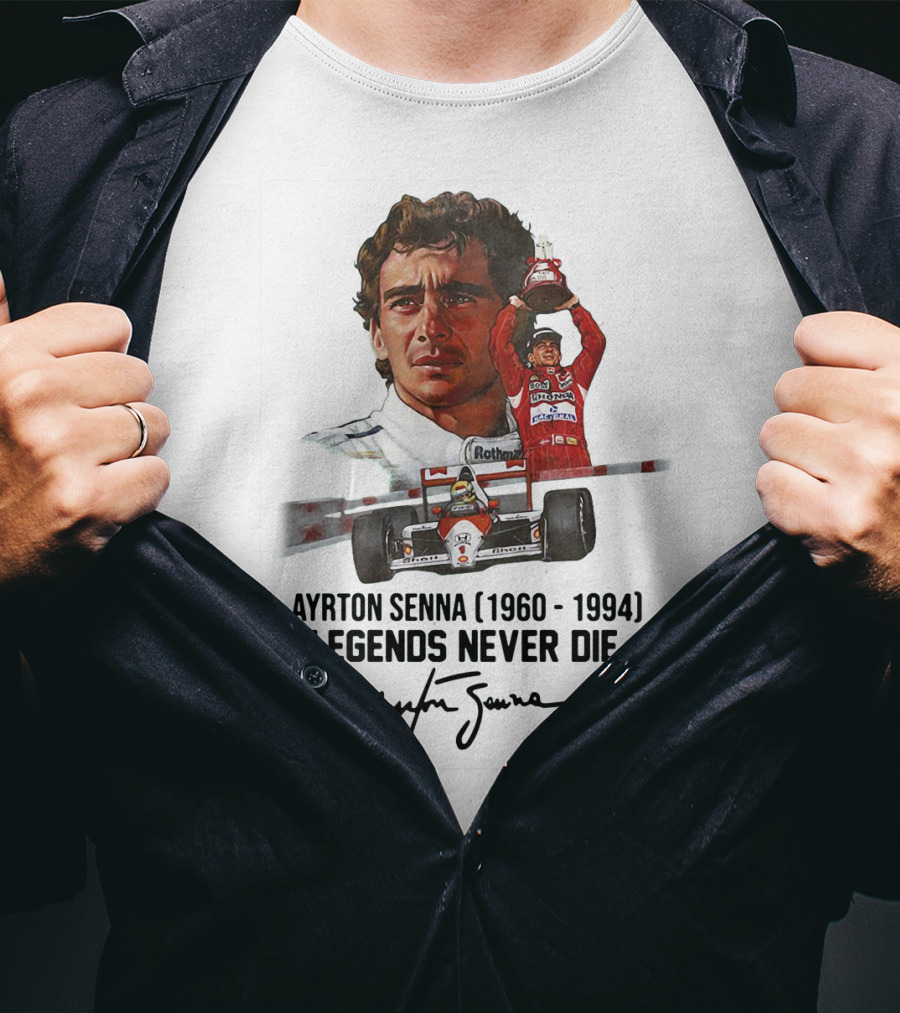 Ayrton Senna Legends Never Die 1960 1994 Racing Car Champion T-Shirt
