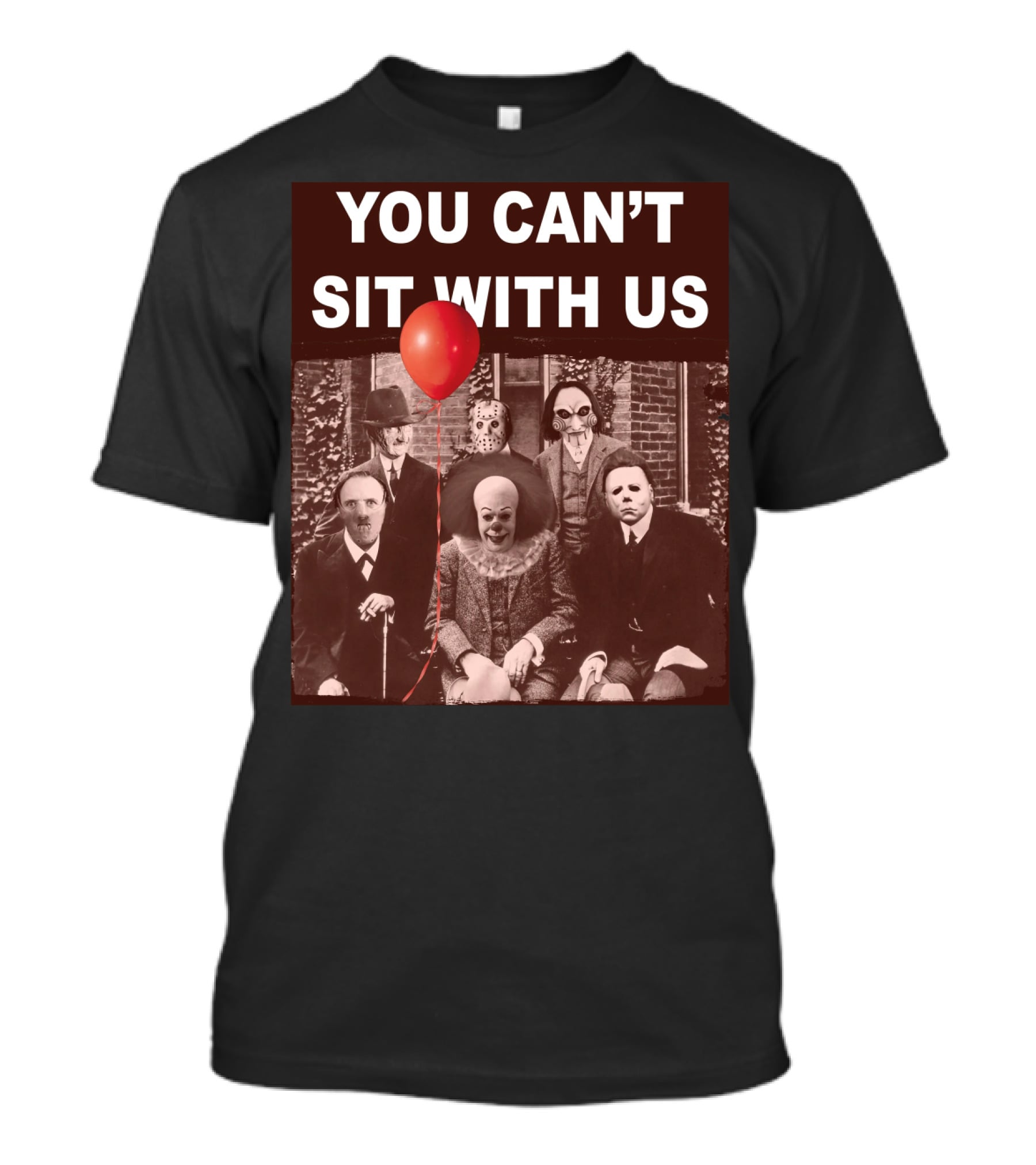 You Can't Sit With Us Horror Icons Red Balloon Halloween Psychoanalysis T-Shirt