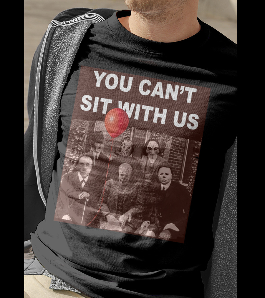 You Can't Sit With Us Horror Icons Red Balloon Halloween Psychoanalysis T-Shirt