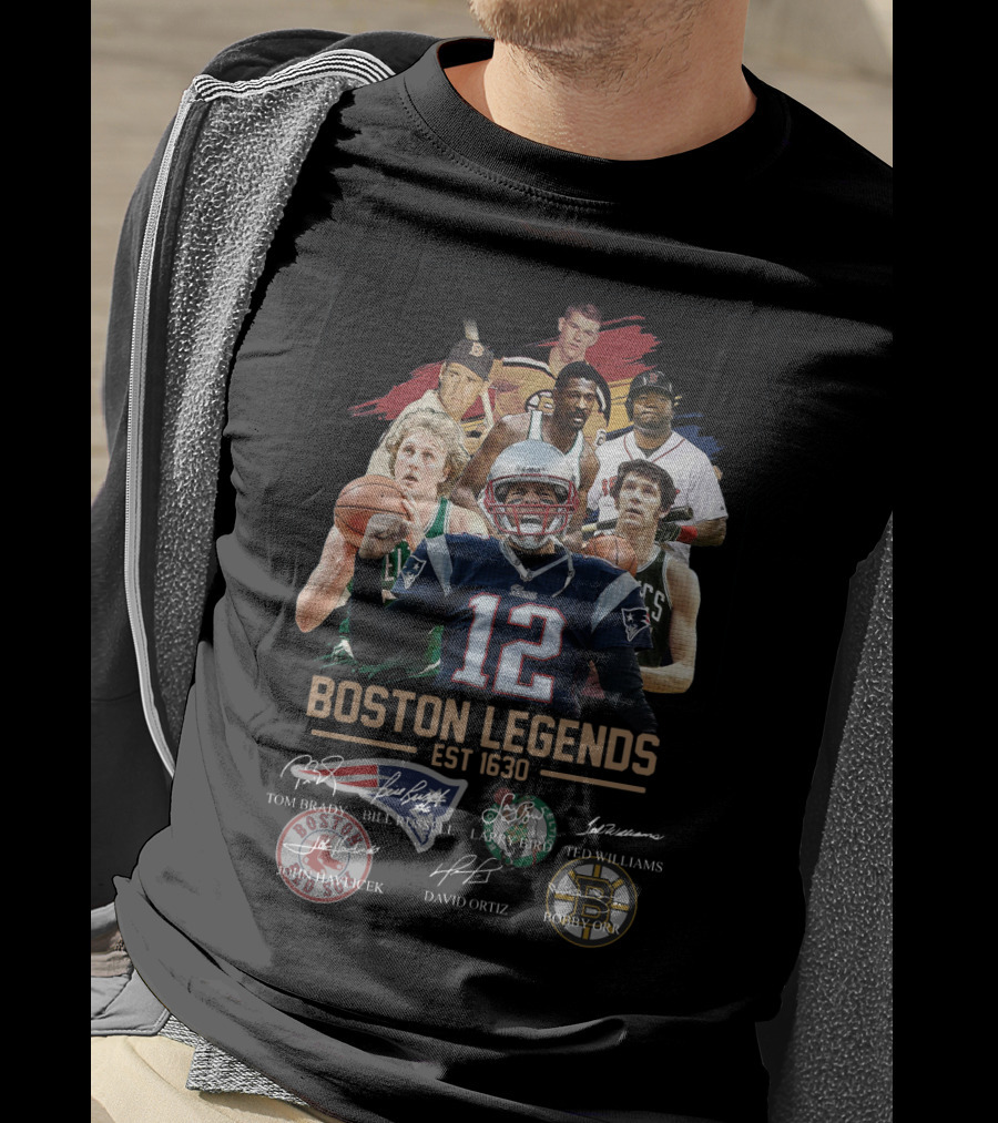 Boston Legends Est 1630 Tom Brady Ted Williams Bill Russell Larry Bird David Ortiz Bobby Orr T-Shirt