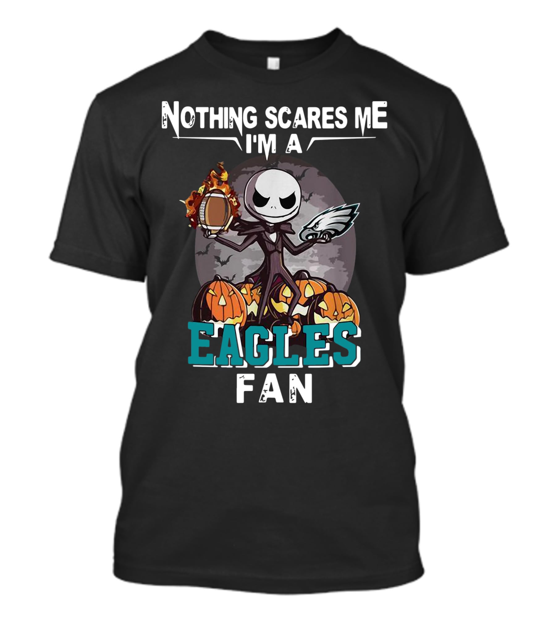 Nothing Scares Me I'm A Jack Skellington Eagles Fan T-Shirt