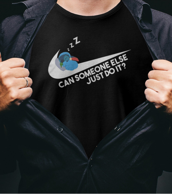 Can Someone Else Just Do It Stitch Sleeping T-Shirt