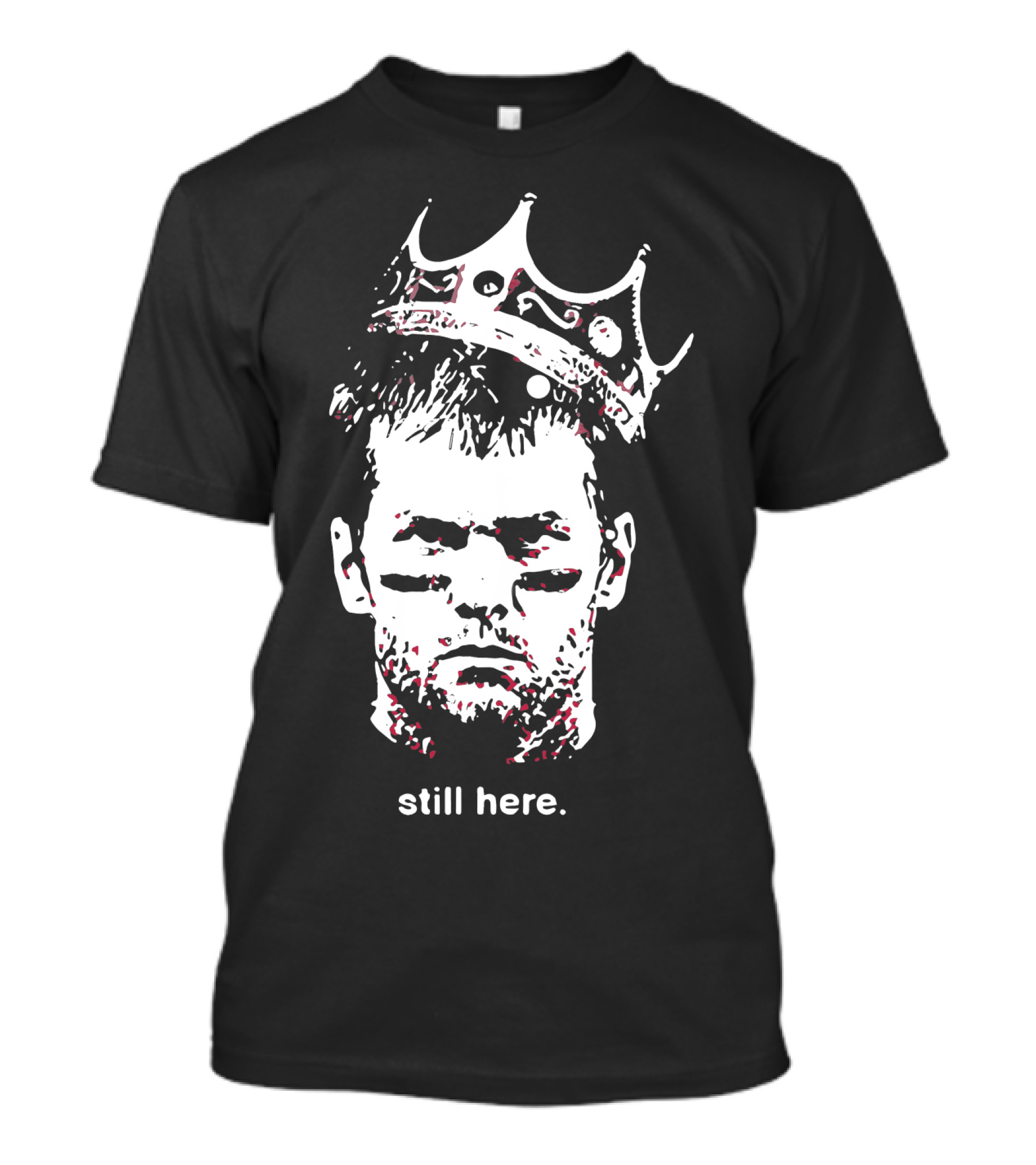 Tom Brady Still Here King Crown Iconic Football Legend T-Shirt