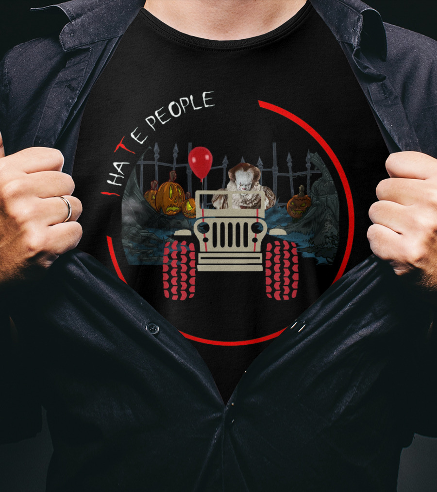 Pennywise IT Jeep I Hate People Red Balloon Graveyard Scene Halloween Horror T-Shirt
