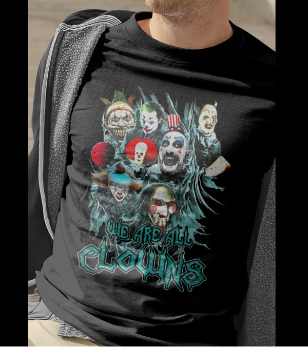 We Are All Clowns IT Joker Captain Spaulding Puppet Saw Horror Icons T-Shirt
