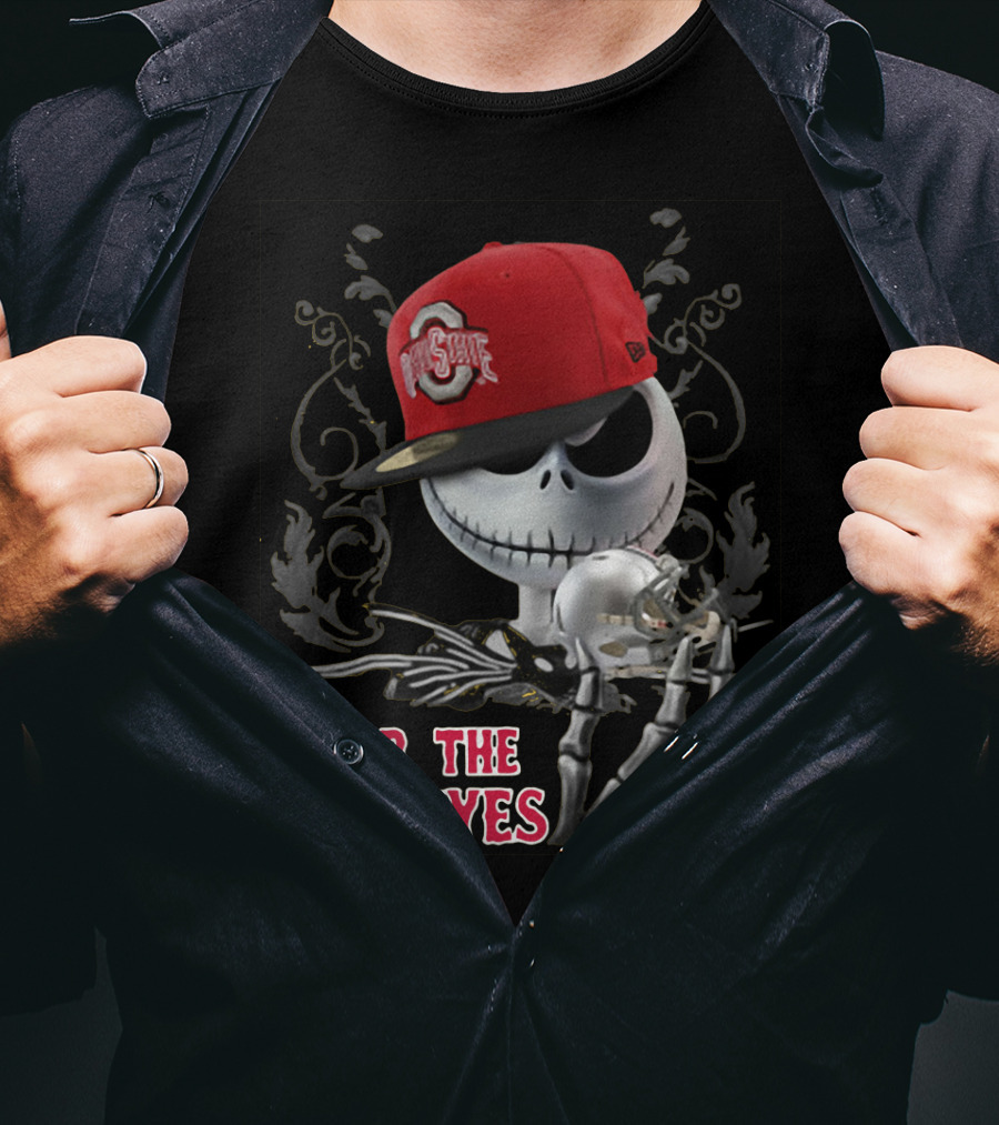 Jack Skellington Wearing Ohio State Buckeyes Hat Fear The Buckeyes T-Shirt