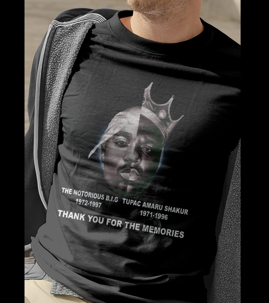 The Notorious Big Tupac Amaru Shakur 1972-1997 1971-1996 Thank You For The Memories T-Shirt