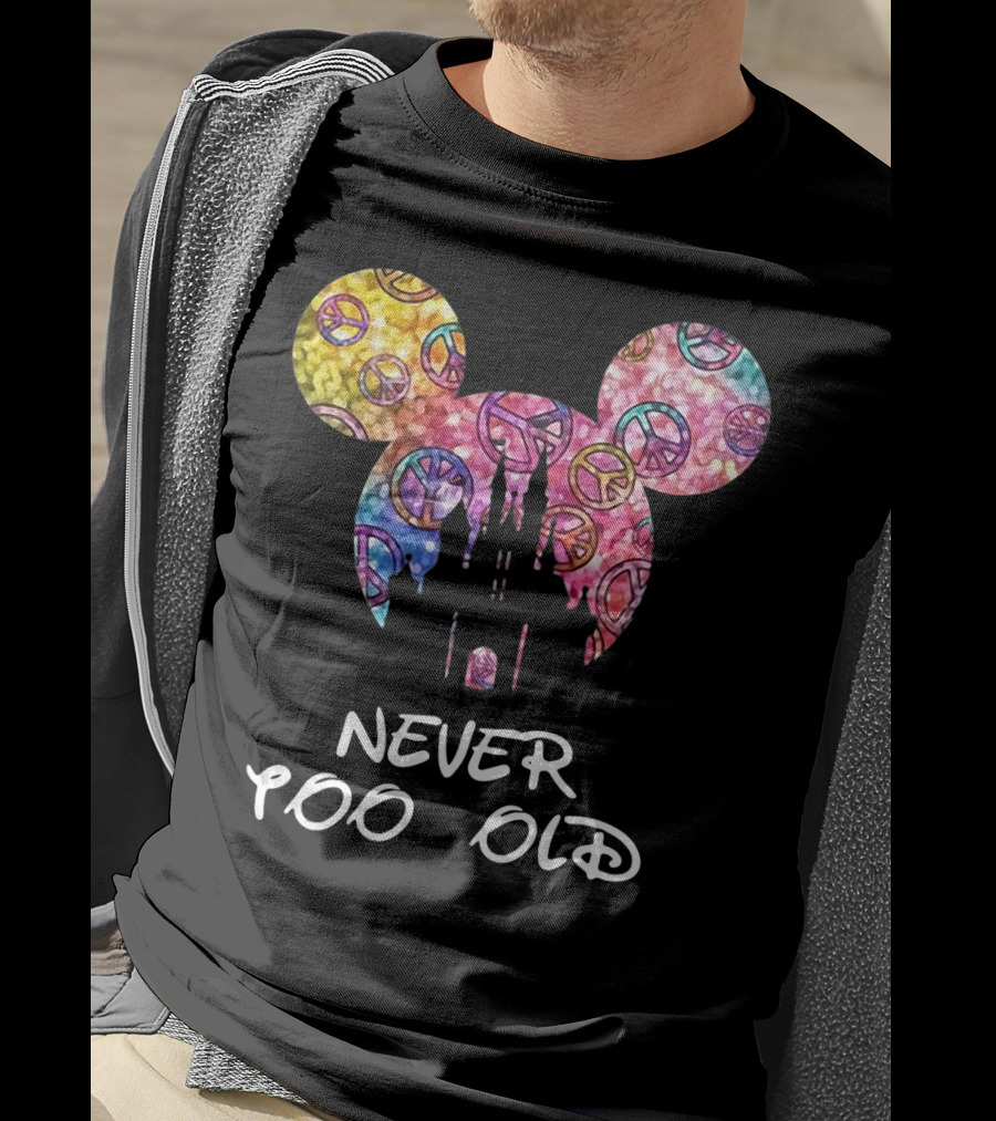 Mickey Never Too Old For Disney Castle Peace Signs T-Shirt