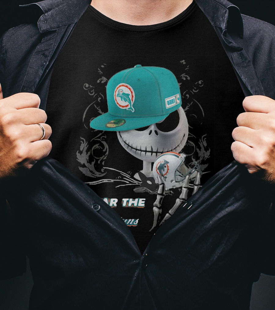 Fear The Dolphins Jack Skellington Miami Dolphins T-Shirt