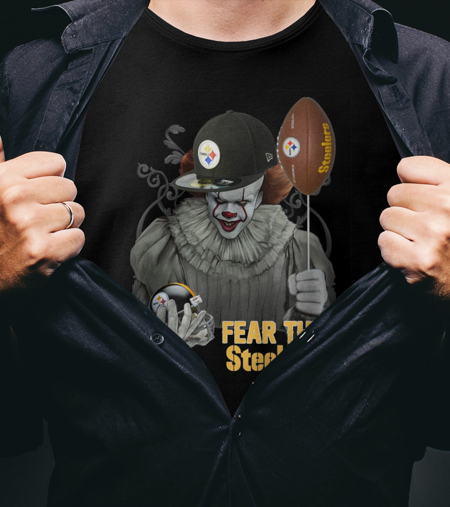 Fear The Steelers Pennywise Football Theme T-Shirt