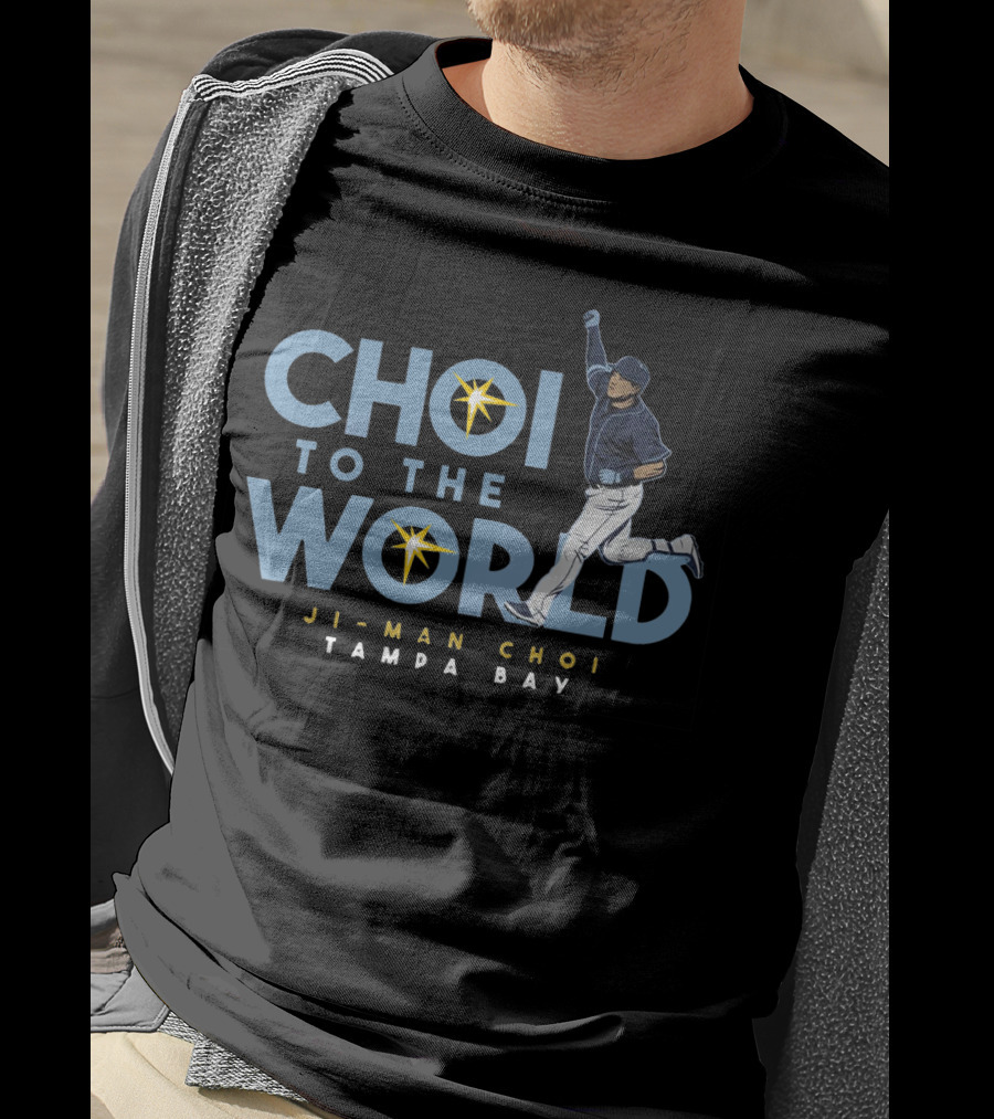 Choi To The World Ji-Man Choi Tampa Bay Baseball T-Shirt
