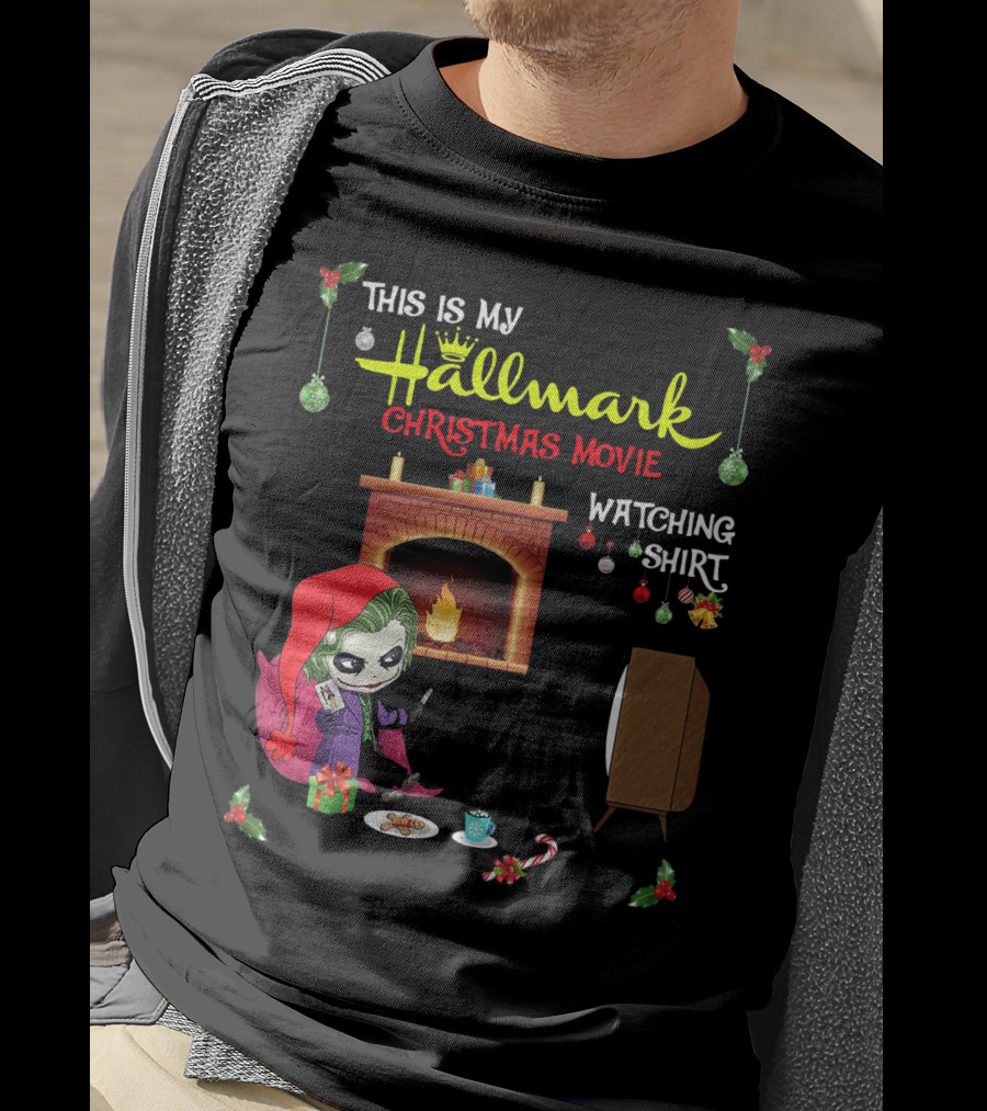 This Is My Hallmark Christmas Movie Watching Shirt Joker Holiday Scene T-Shirt