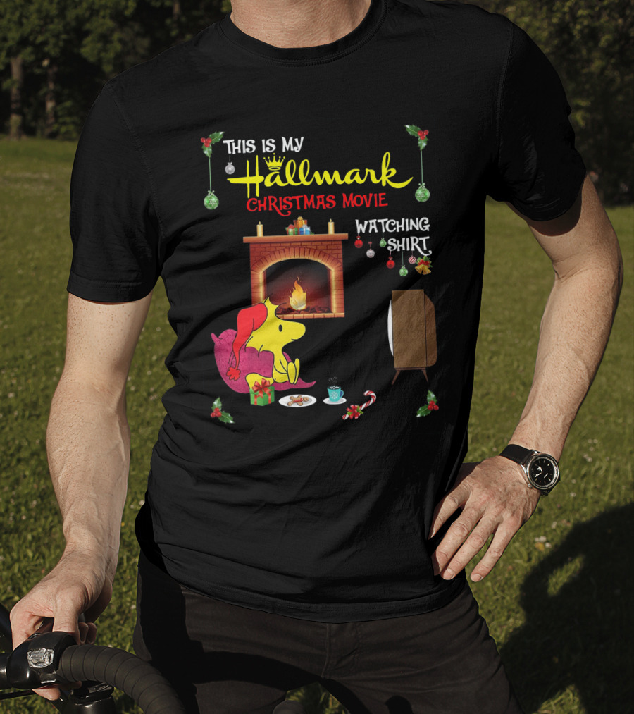 This Is My Hallmark Christmas Movie Watching Shirt Woodstock Fireside Holiday Snuggle Scene T-Shirt
