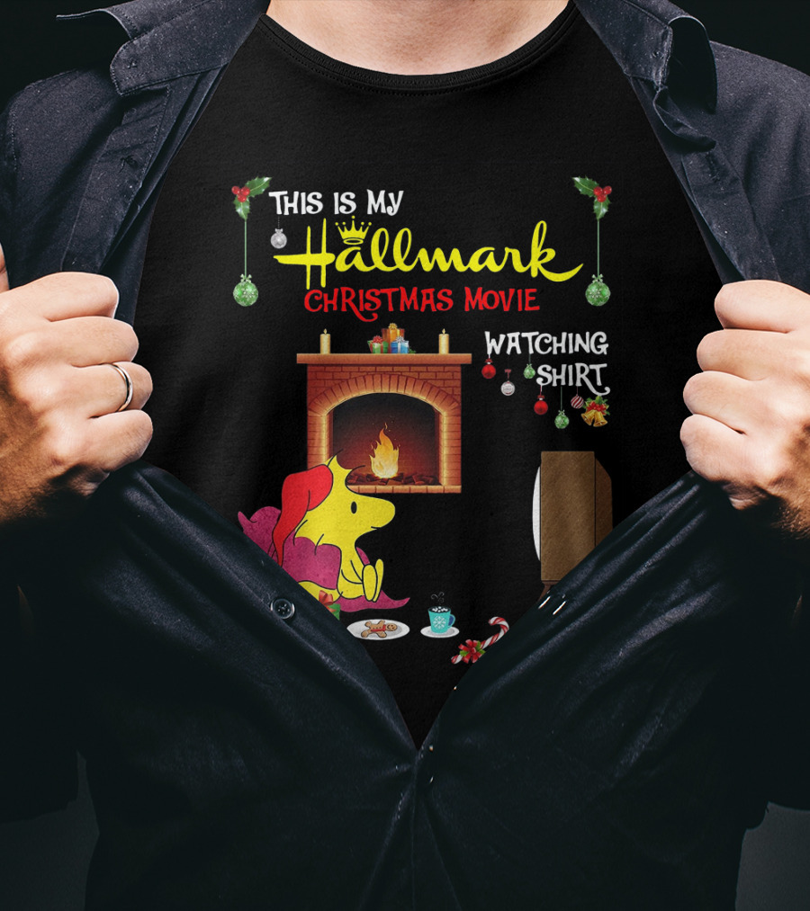 This Is My Hallmark Christmas Movie Watching Shirt Woodstock Fireside Holiday Snuggle Scene T-Shirt